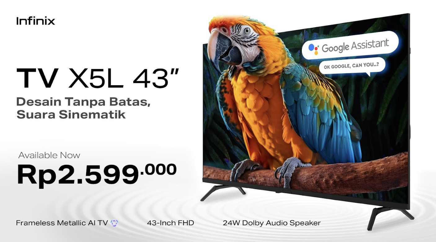 Infinix Smart TV X5L 43” Resmi Hadir di Indonesia, Tawarkan Desain Tanpa Batas dan Suara Sinematik