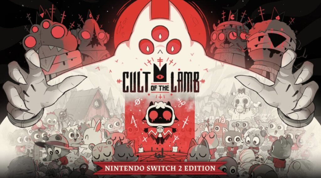 Cult of the Lamb Switch 2 Rilis, Bawa Upgrade Gratis!
