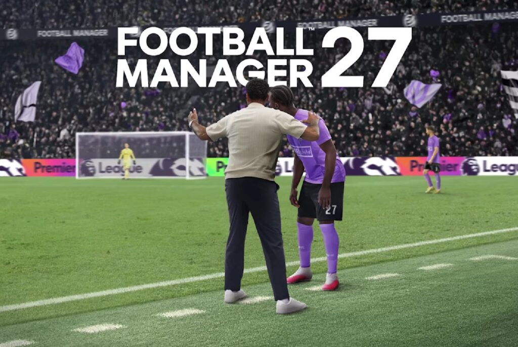 Football Manager 27 Bisa Gratis Dicoba Mulai 30 Oktober!