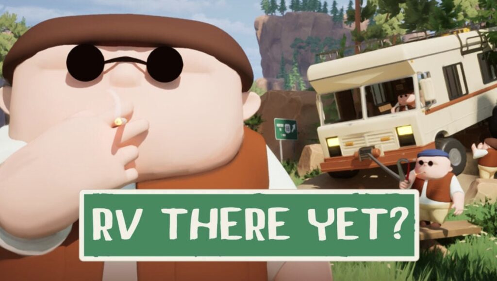 RV There Yet? Rilis di PS5 dan Switch 2 pada 29 Oktober!